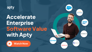 Accelerate Enterprise Software Value with Apty