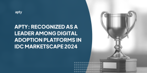 Apty: Recognized as a Leader among Digital Adoption Platforms in IDC MarketScape 2024